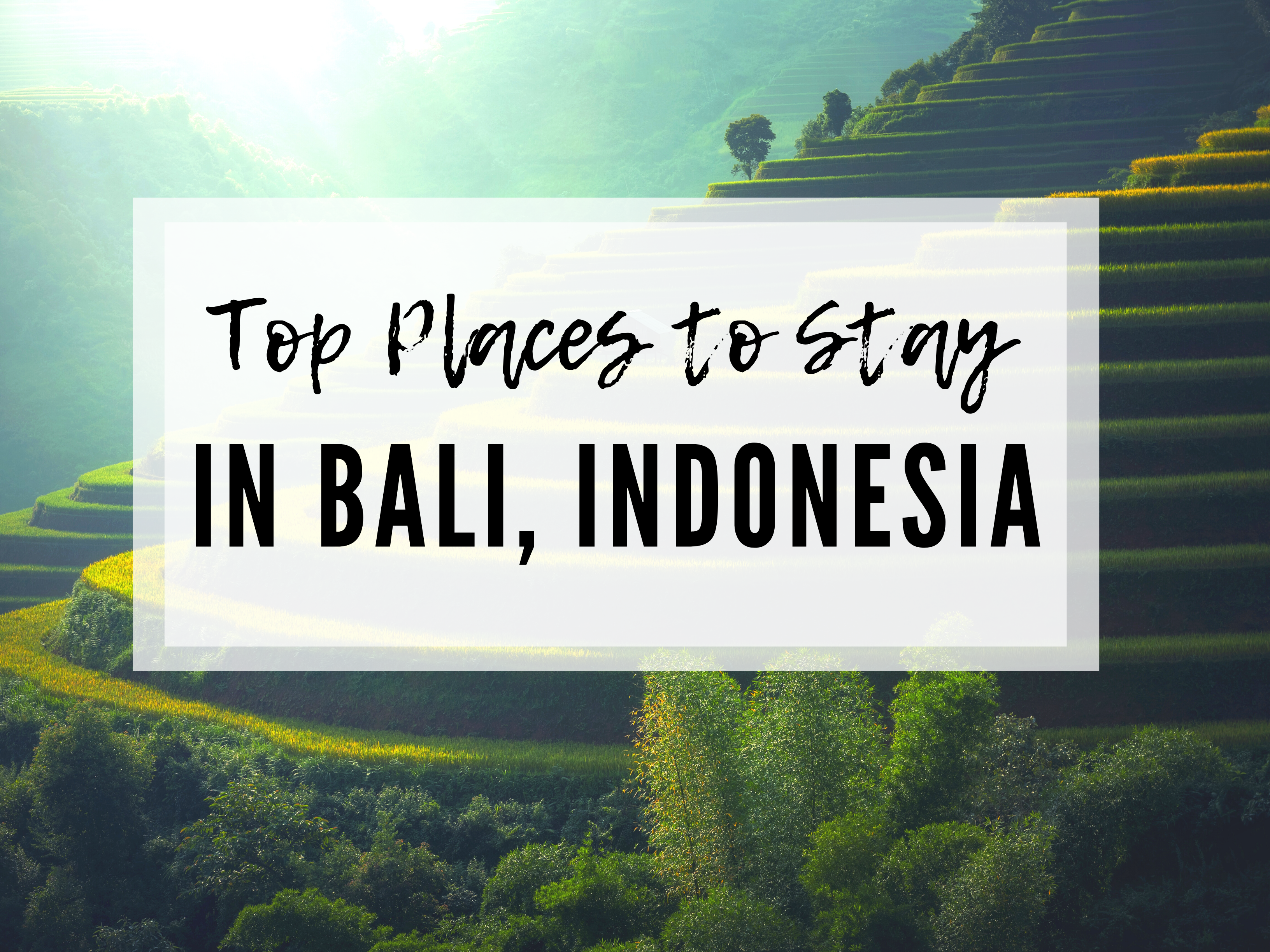 WHERE TO STAY IN BALI - Chelsey Explores-Outdoor Adventure Travel Blog