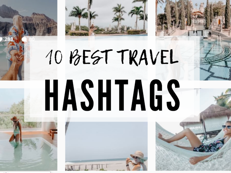 TRAVEL HASHTAGS FOR IG
