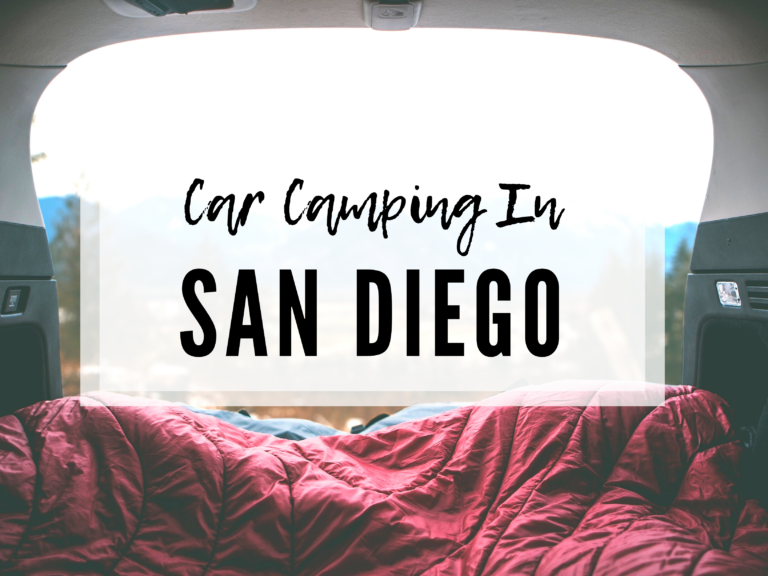 CAR CAMPING ON SUNRISE HIGHWAY SAN DIEGO