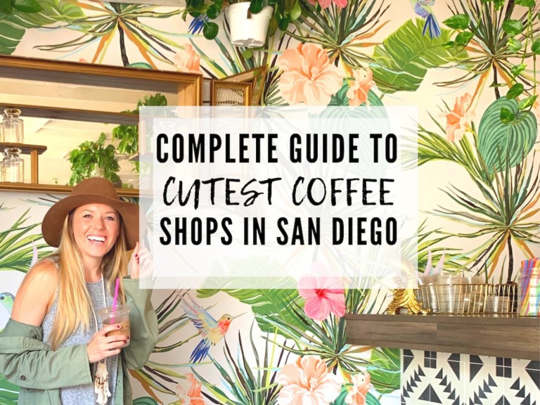 BEST COFFEE SHOPS IN SAN DIEGO (THAT ARE ALSO INSTAGRAM WORTHY)