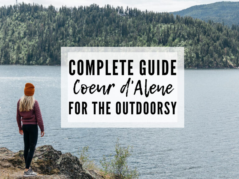 THE BEST THINGS TO DO IN COEUR D’ALENE, IDAHO FOR THE OUTDOOR LOVER