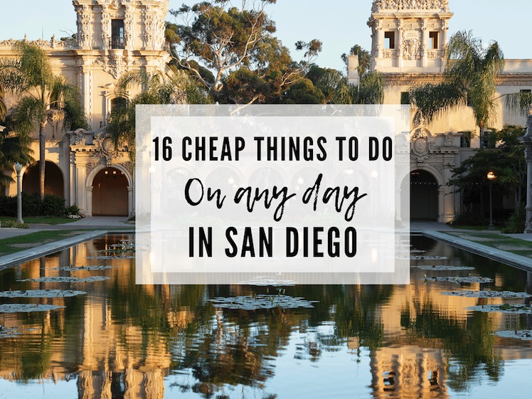 16 Cheap Things to Do in San Diego