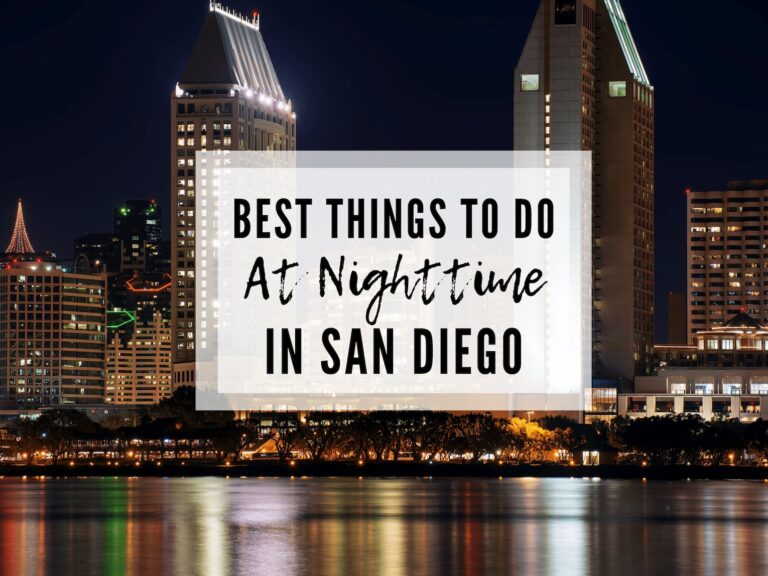 13 Most Unique things to do in San Diego at Night
