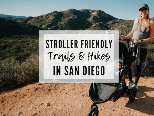 Stroller friendly trails and hikes in San Diego
