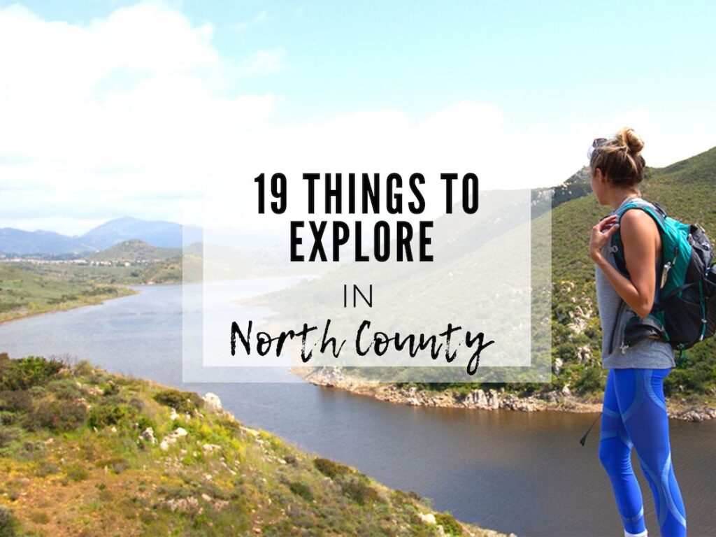 Things to do in North County San Diego